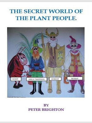 cover image of The Secret World of the Plant People